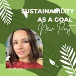 Sustainability as a goal